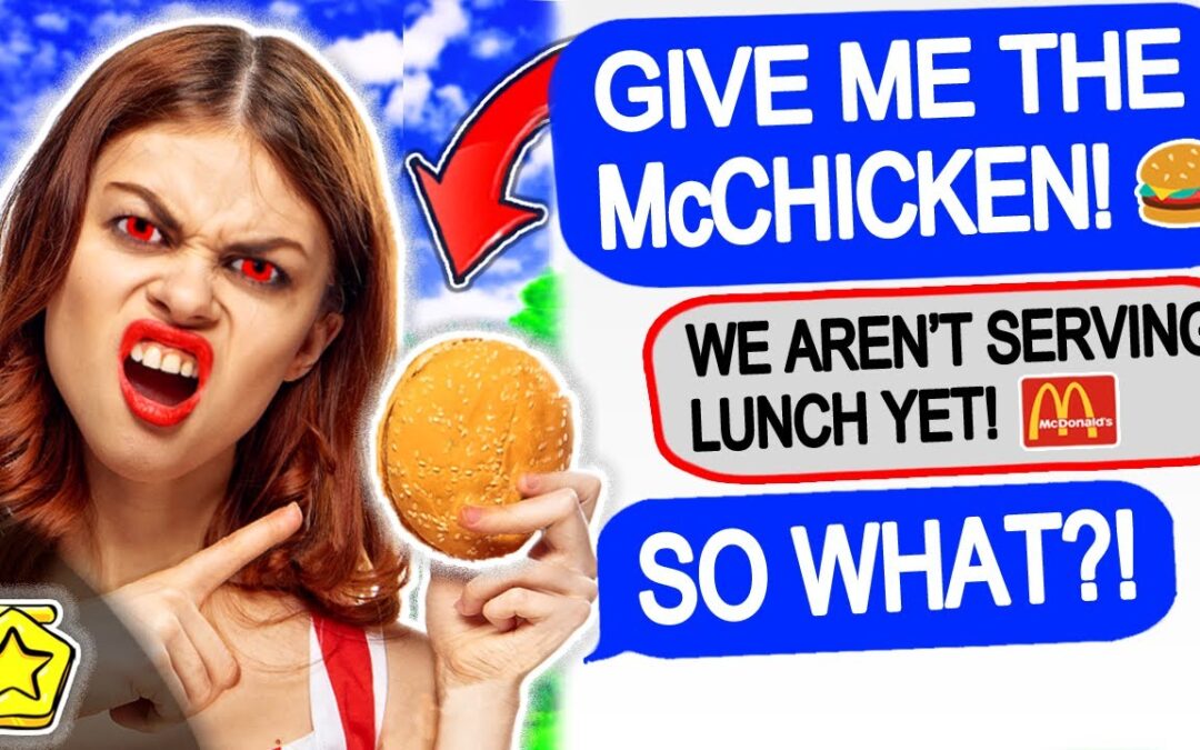 r/EntitledPeople KAREN DEMANDS A McCHICKEN!